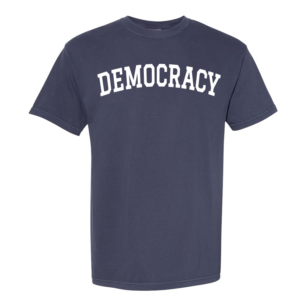 DEMOCRACY - Unisex Tee