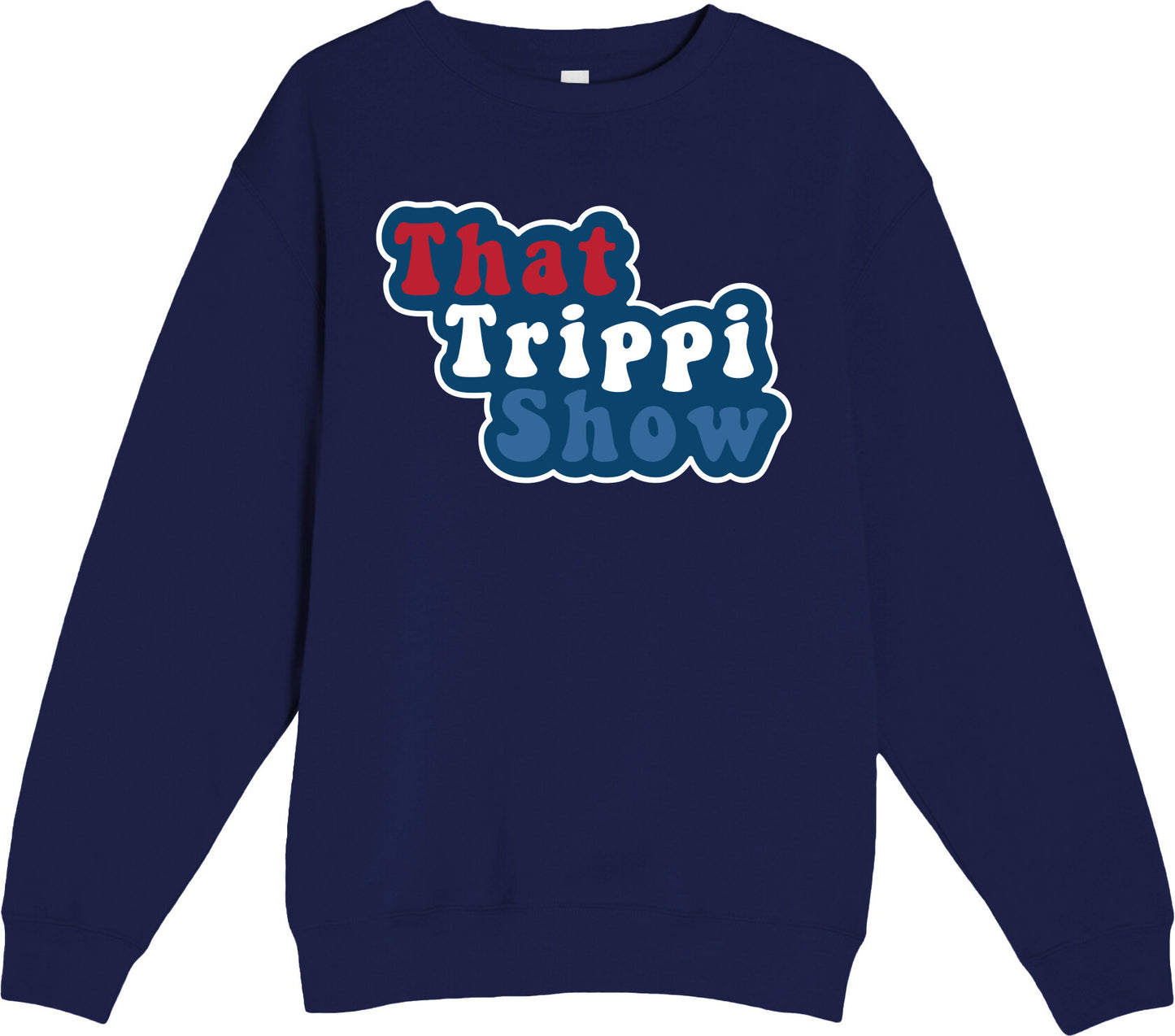 That Trippi Show - Unisex Heavyweight Crewneck Sweatshirt