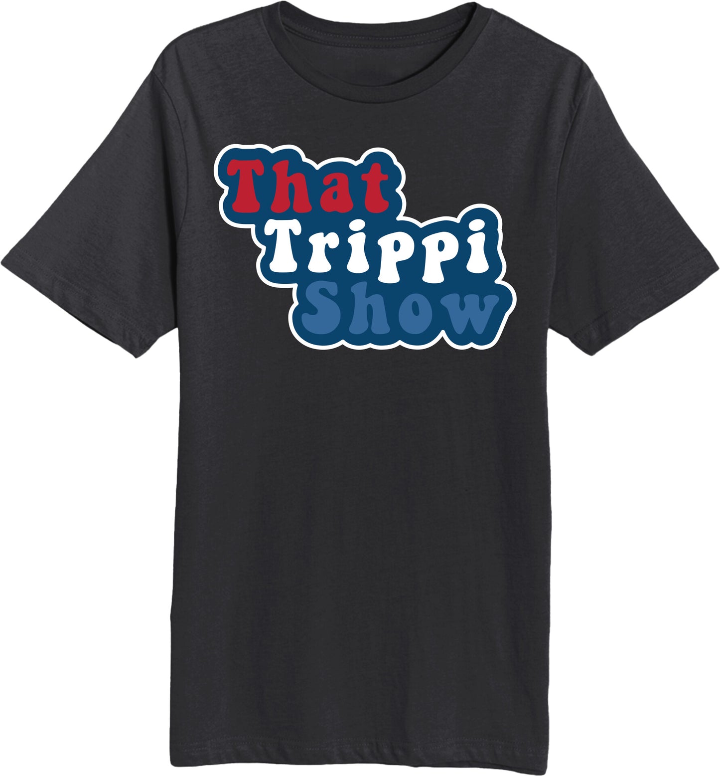 That Trippi Show - Unisex Short Sleeve T-Shirt