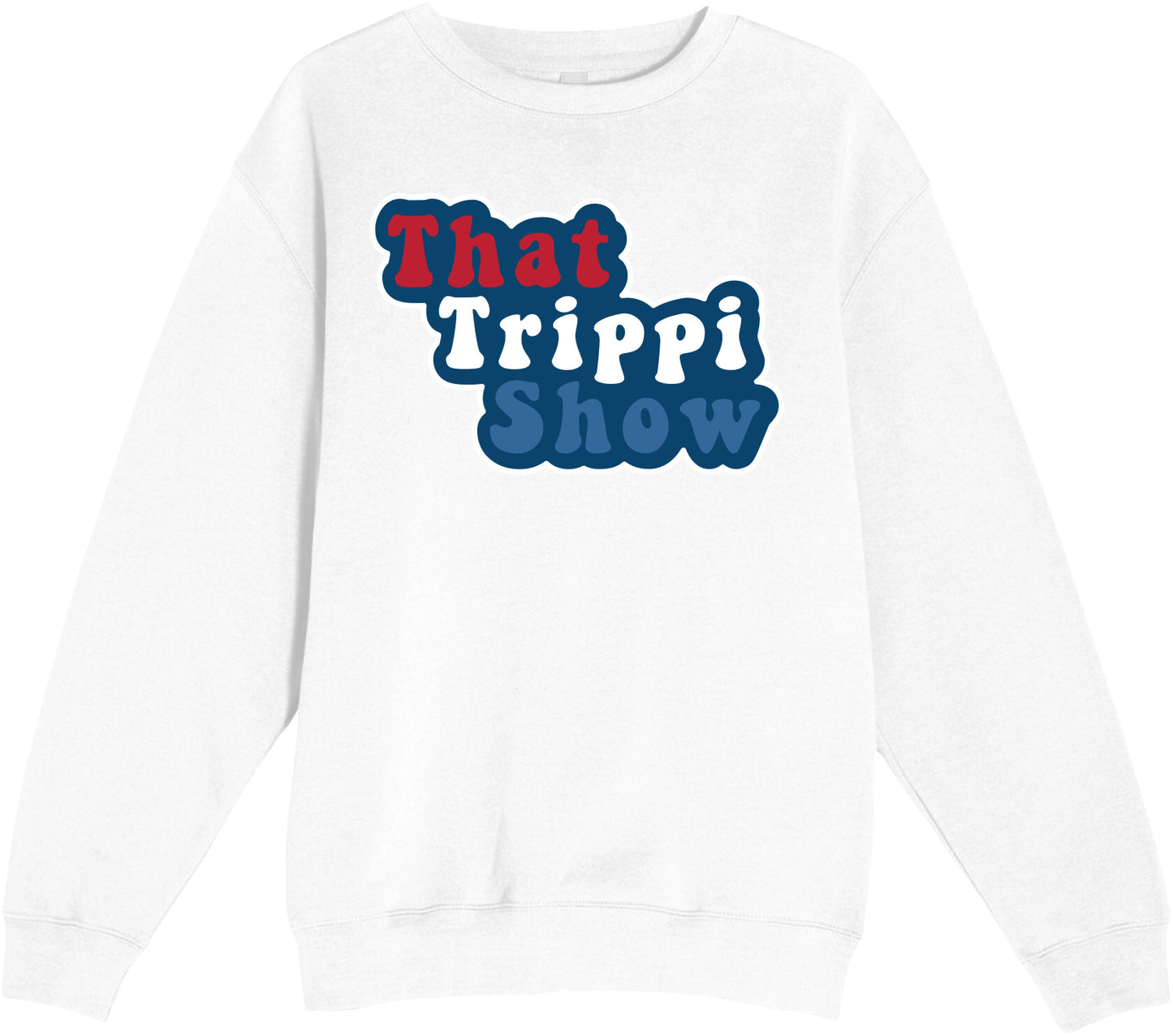 That Trippi Show - Unisex Heavyweight Crewneck Sweatshirt