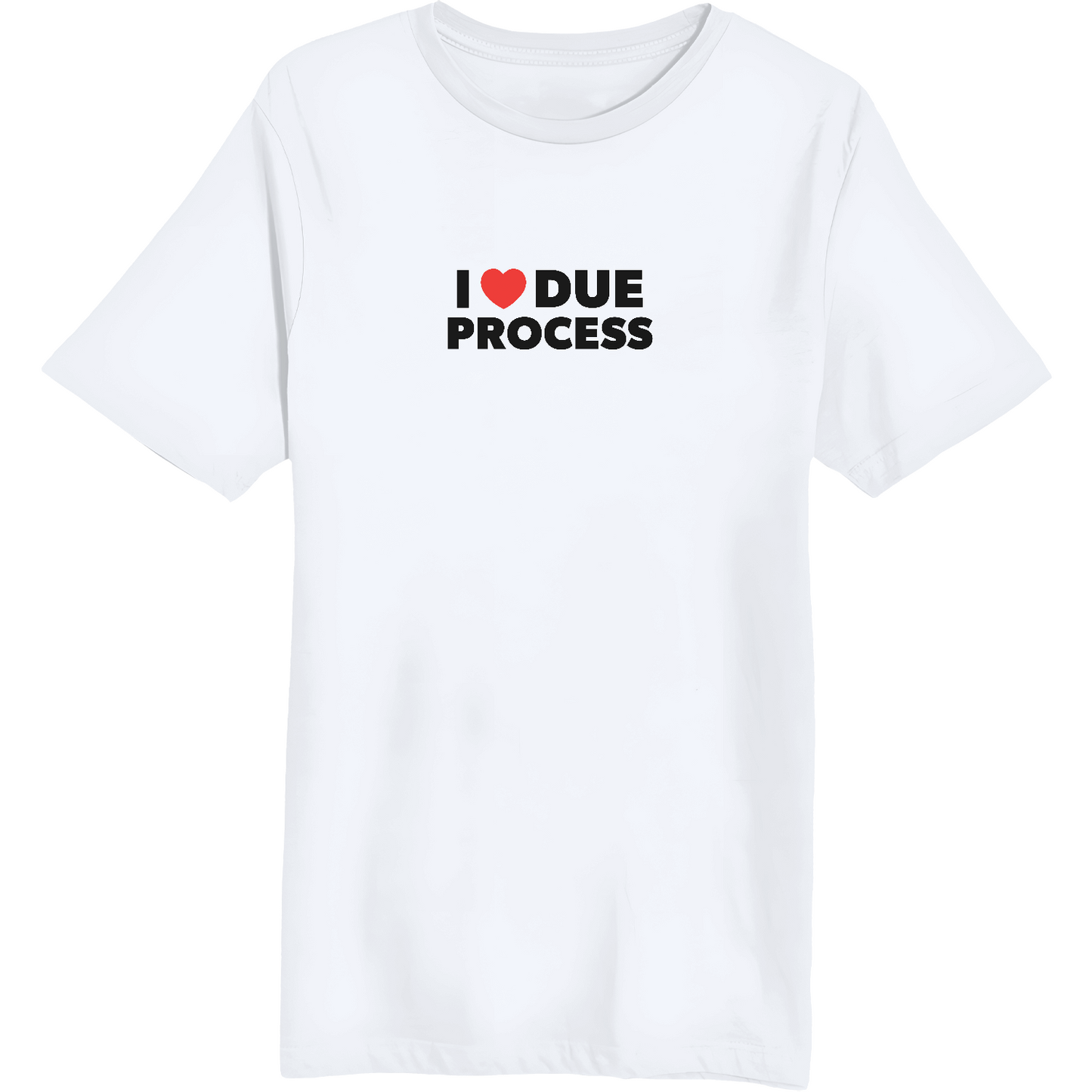 Due Process - Unisex Short Sleeve T-Shirt