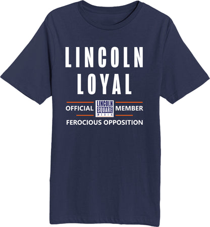 Lincoln Loyal - Unisex Short Sleeve T-Shirt