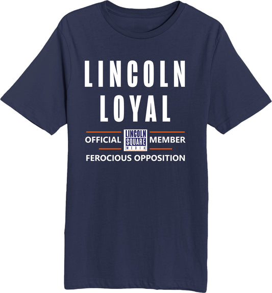 Lincoln Loyal - Unisex Short Sleeve T-Shirt
