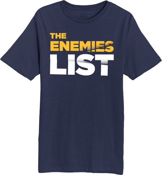The Enemies List - Unisex Short Sleeve T-Shirt