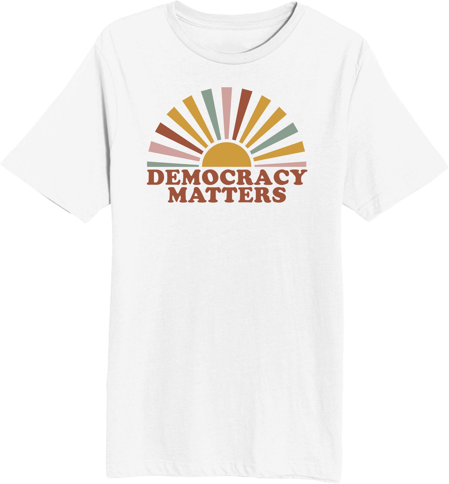 Democracy Matters - Unisex Short Sleeve T-Shirt