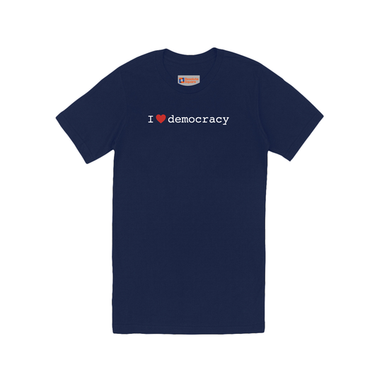 I ❤︎ Democracy - Unisex Short Sleeve T-Shirt