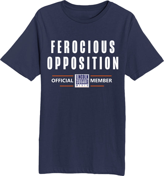Ferocious Opposition - Unisex Short Sleeve T-Shirt