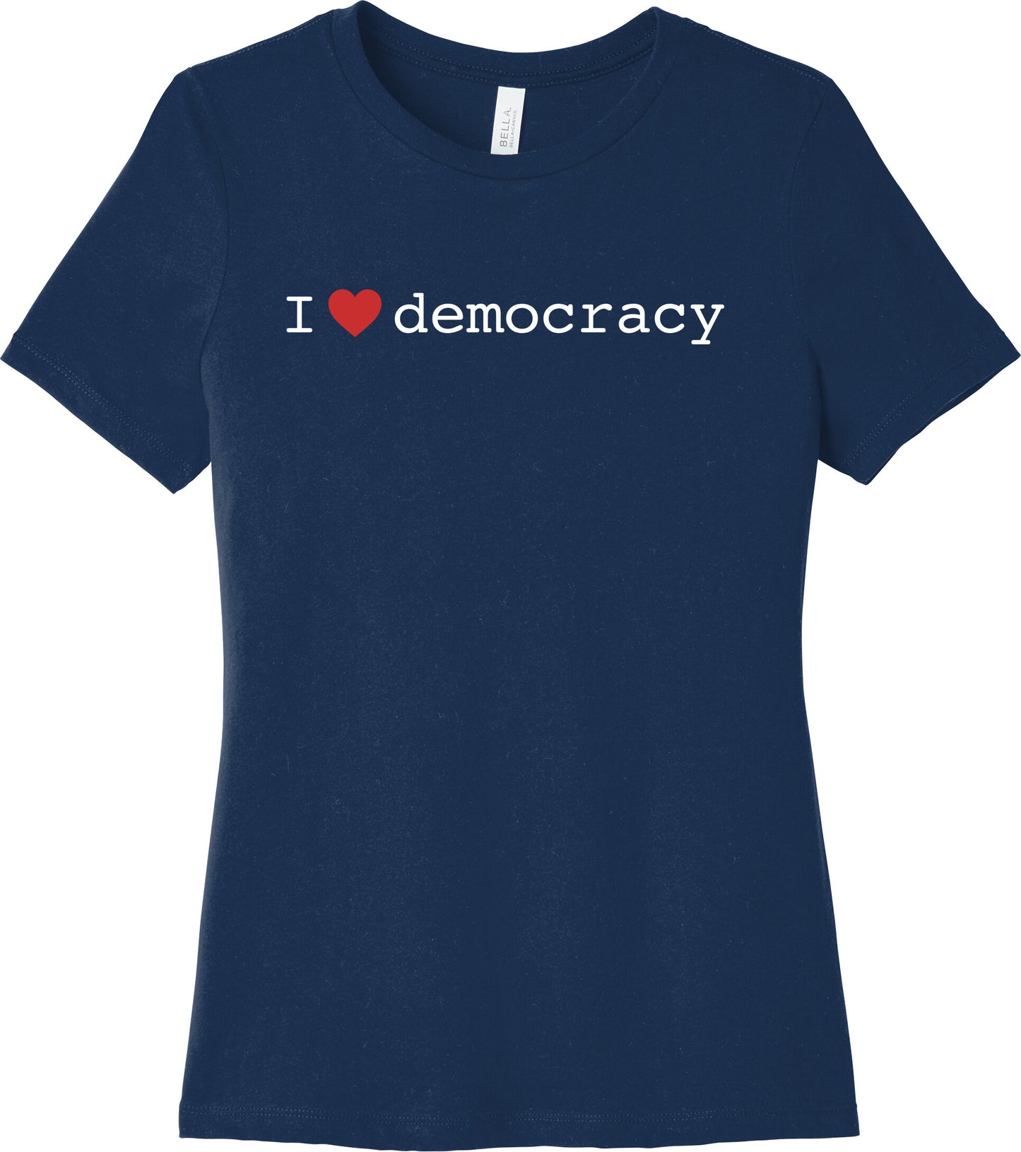 I ❤︎ Democracy - Women's Short Sleeve T-Shirt