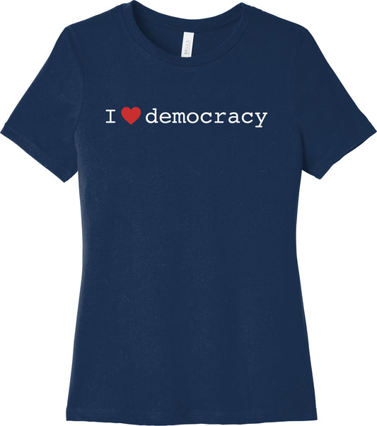 I ❤︎ Democracy - Women's Short Sleeve T-Shirt