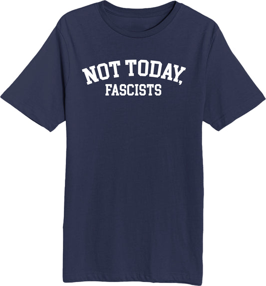 Not Today, Fascists! - Unisex Short Sleeve T-Shirt