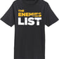 The Enemies List - Unisex Short Sleeve T-Shirt