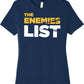 The Enemies List - Women's Short Sleeve T-Shirt