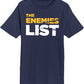 The Enemies List - Unisex Short Sleeve T-Shirt
