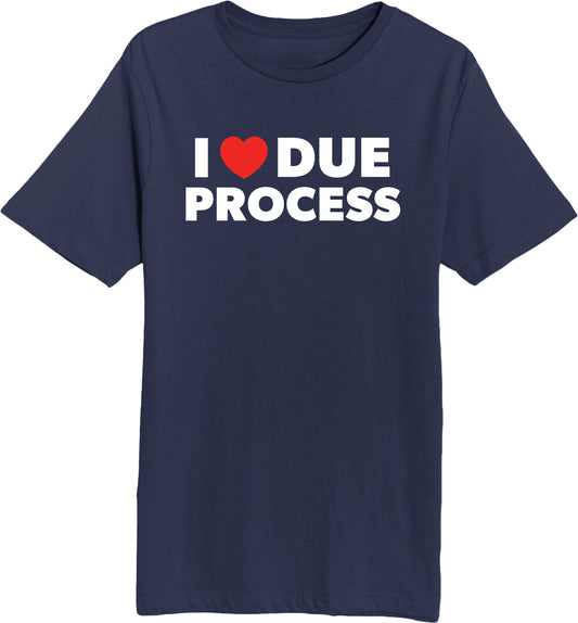 Due Process - Unisex Short Sleeve T-Shirt