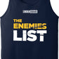 The Enemies List - Unisex Tank Top