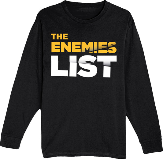 The Enemies List - Unisex Long Sleeve Tee