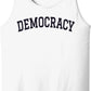 DEMOCRACY - Unisex Tank Top