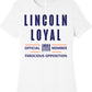 Lincoln Loyal - Women's Short Sleeve T-Shirt
