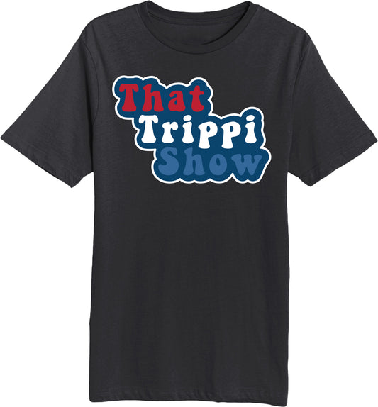 That Trippi Show - Unisex Short Sleeve T-Shirt