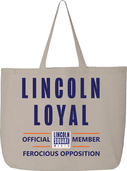 Lincoln Loyal - Tote Bag